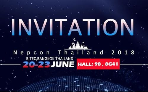 최신품은 뉴스를 따릅니다 Nepcon Thailand에서 우리와 함께하십시오! 2018년 6월 20일~23일